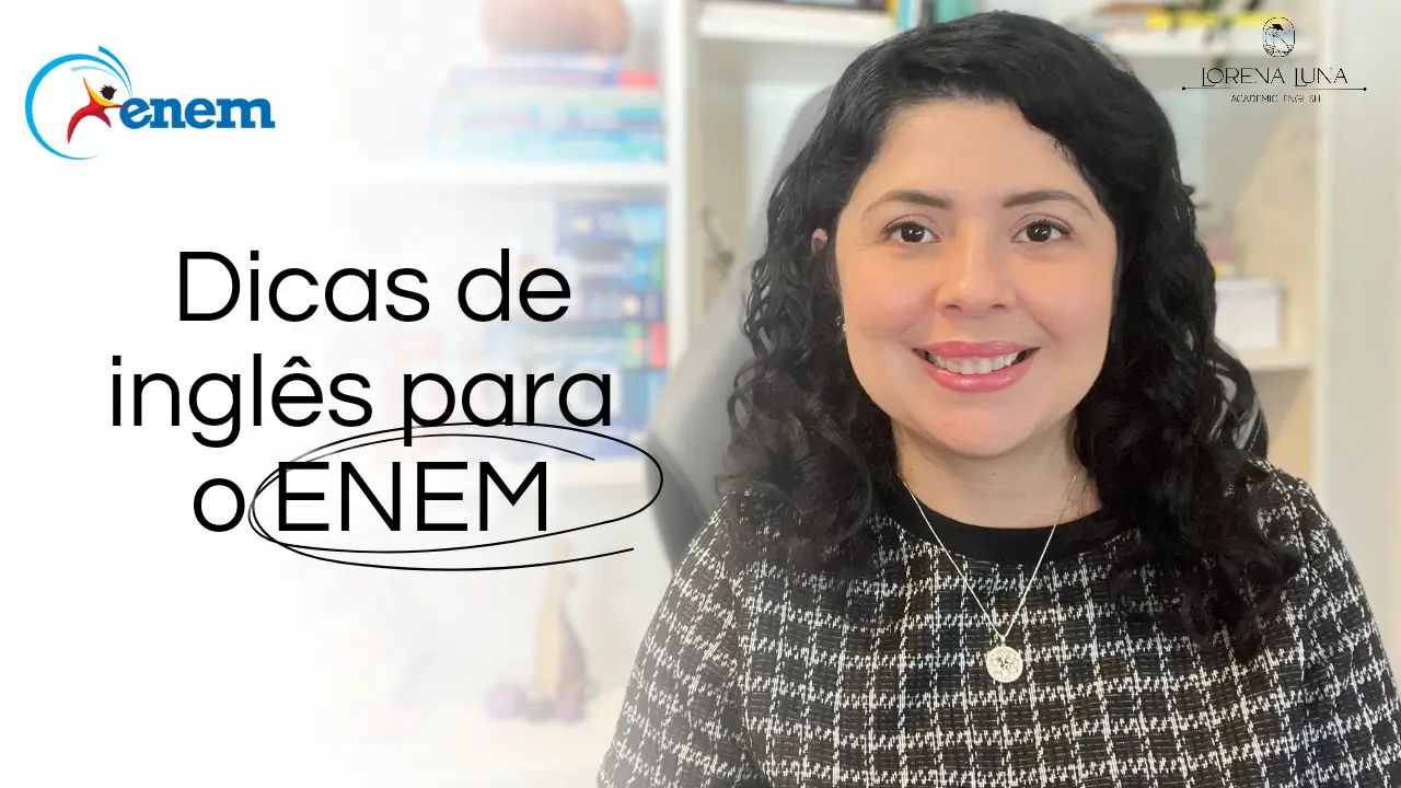 Dicas de inglês para o ENEM